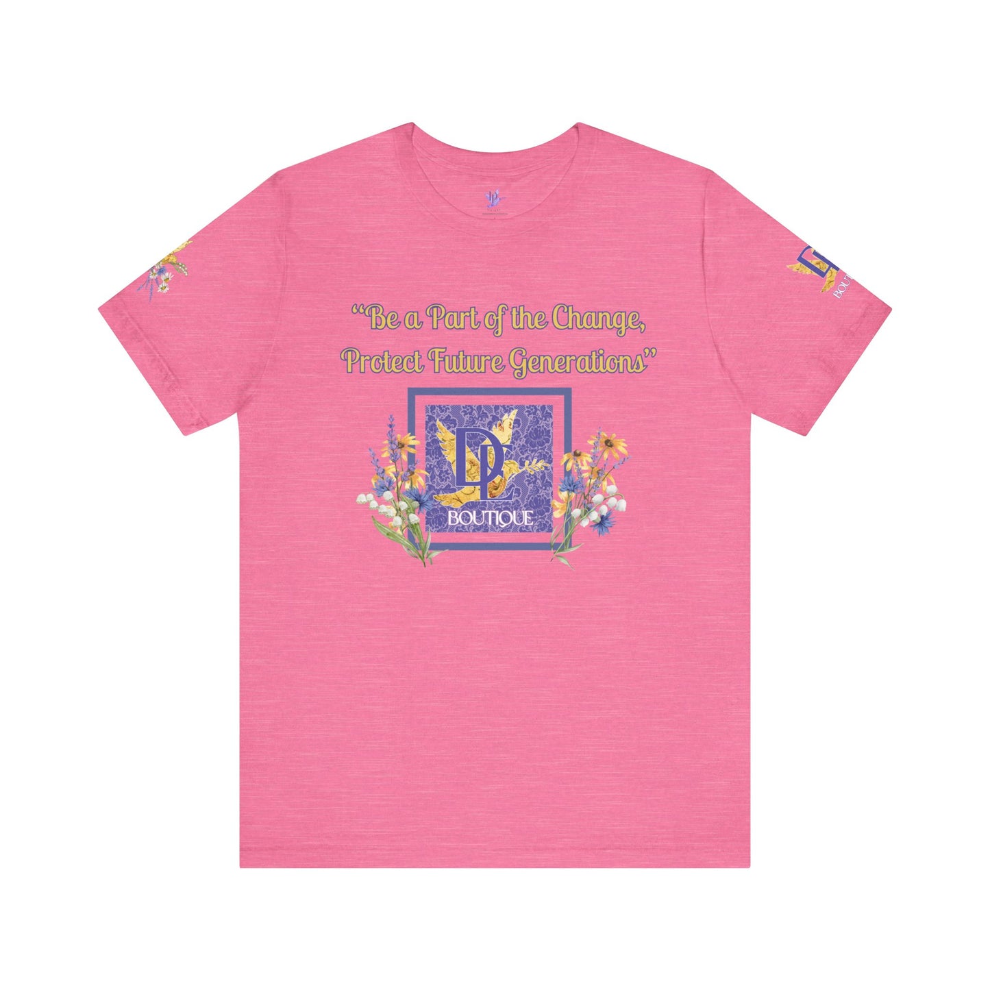 Be A Part of The Change, Pro Life Mission Dream Element Logo Premium Bella Canvas Tee