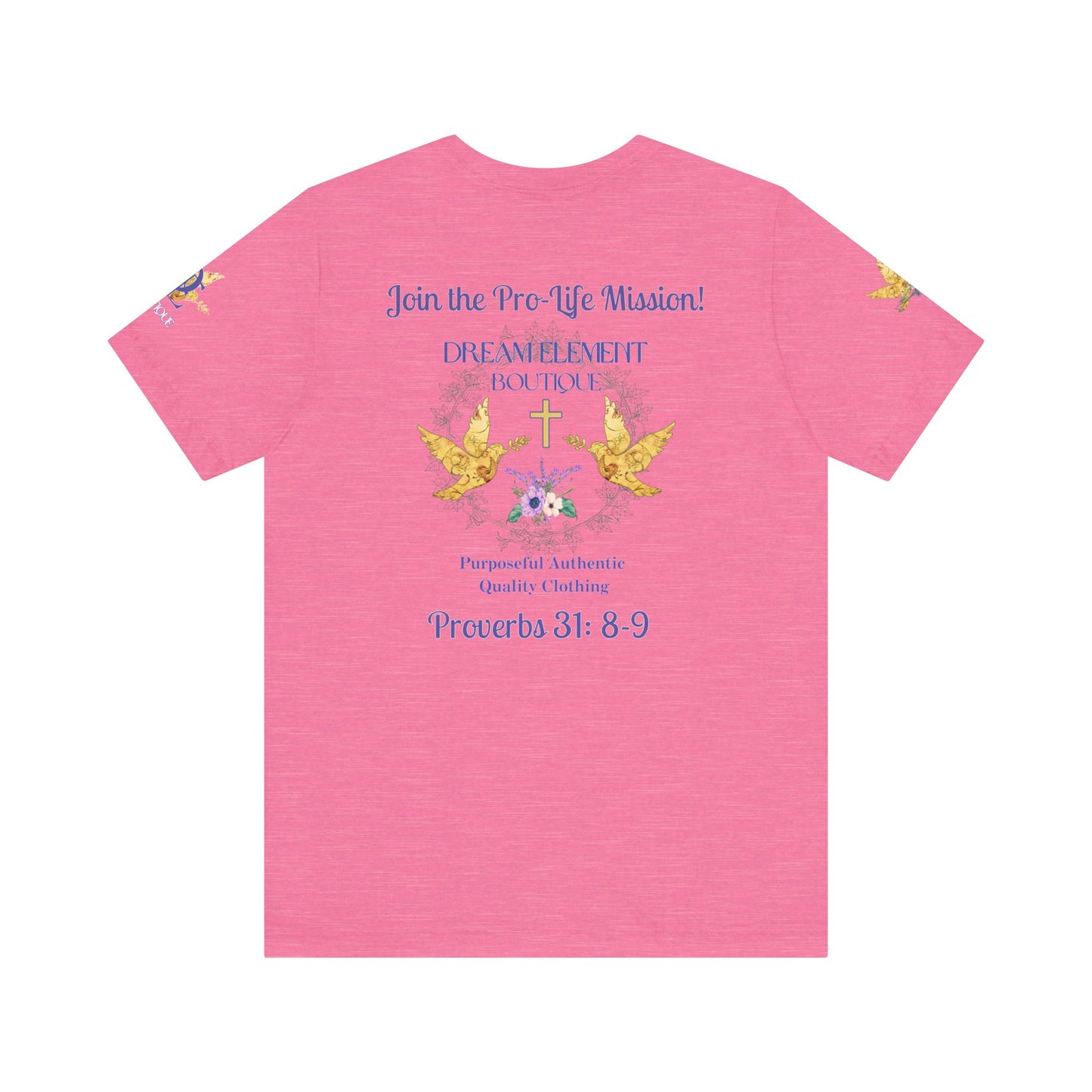 Be A Part of The Change, Pro Life Mission Dream Element Logo Premium Bella Canvas Tee