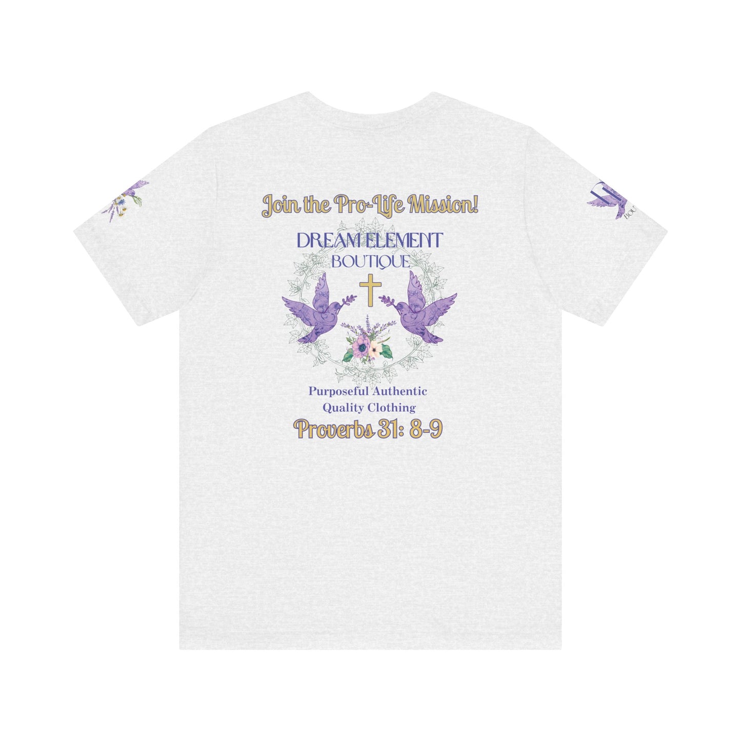 Be A Part of The Change, Pro-Life Mission Dream Element Logo Premium Bella Canvas Tee