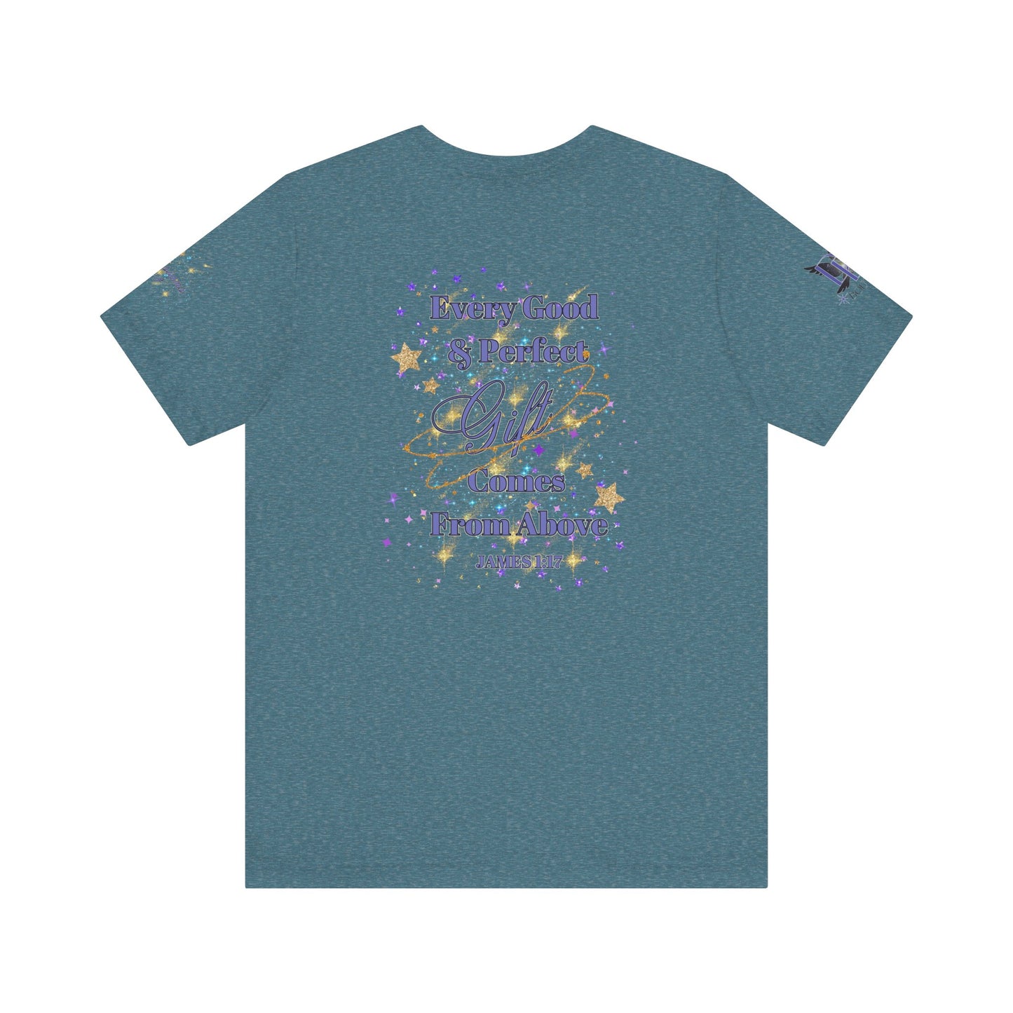 Every Good & Perfect Gift Comes from Above Premium Bella Canvas Tee