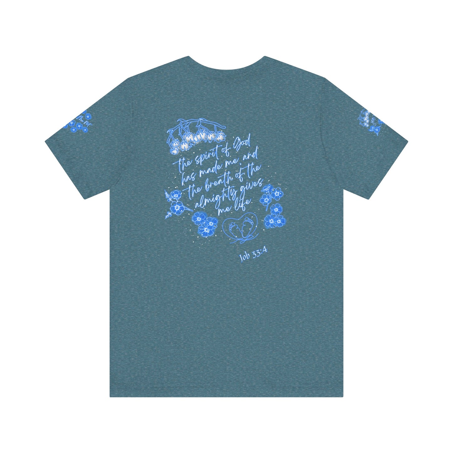 Pro-Life Unborn Child Line Art decorated with Lily of the Valley flowers Included with Bible verses from "Proverbs 31:8-9 & Job 33:4 - Bella Canvas Tee