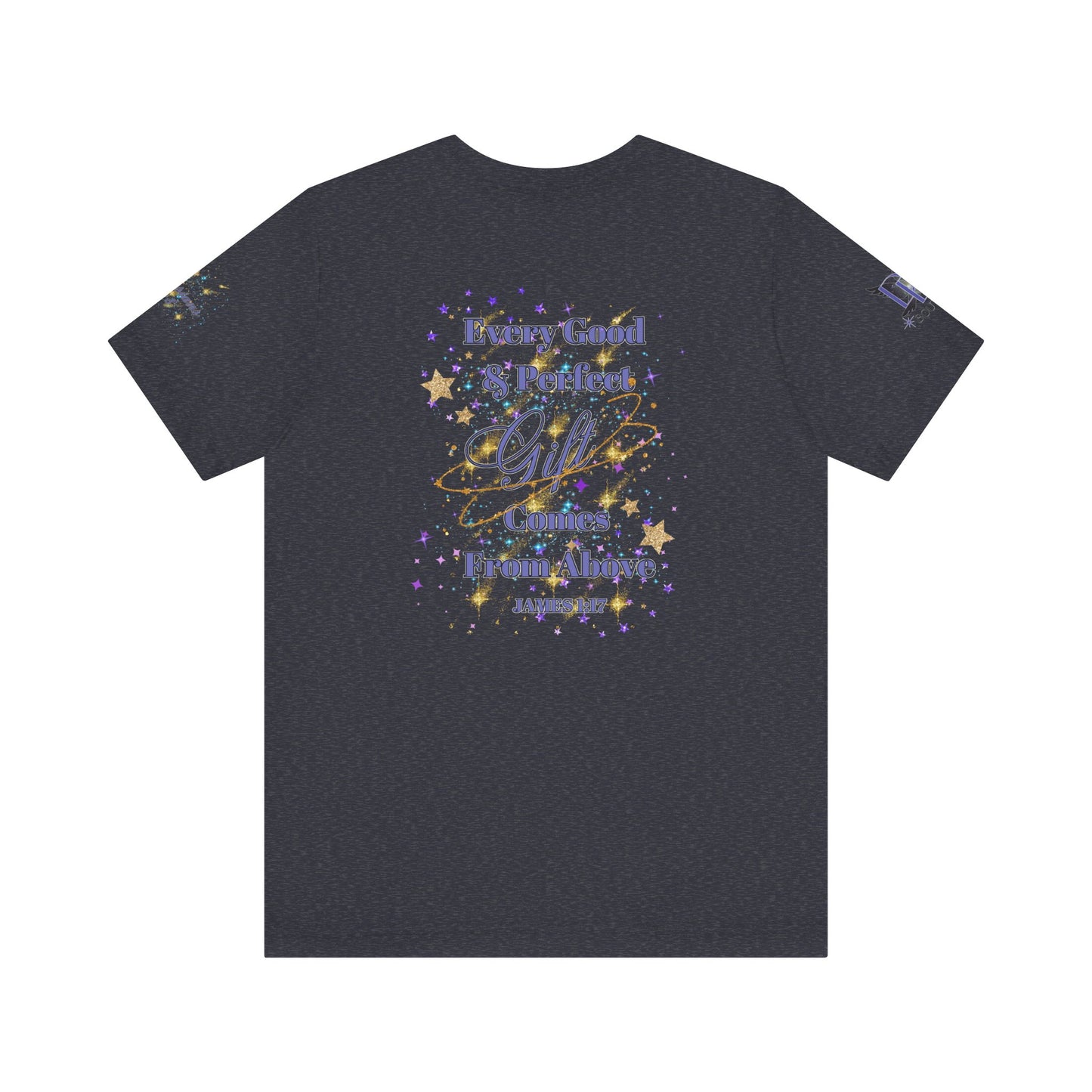 Every Good & Perfect Gift Comes from Above Premium Bella Canvas Tee