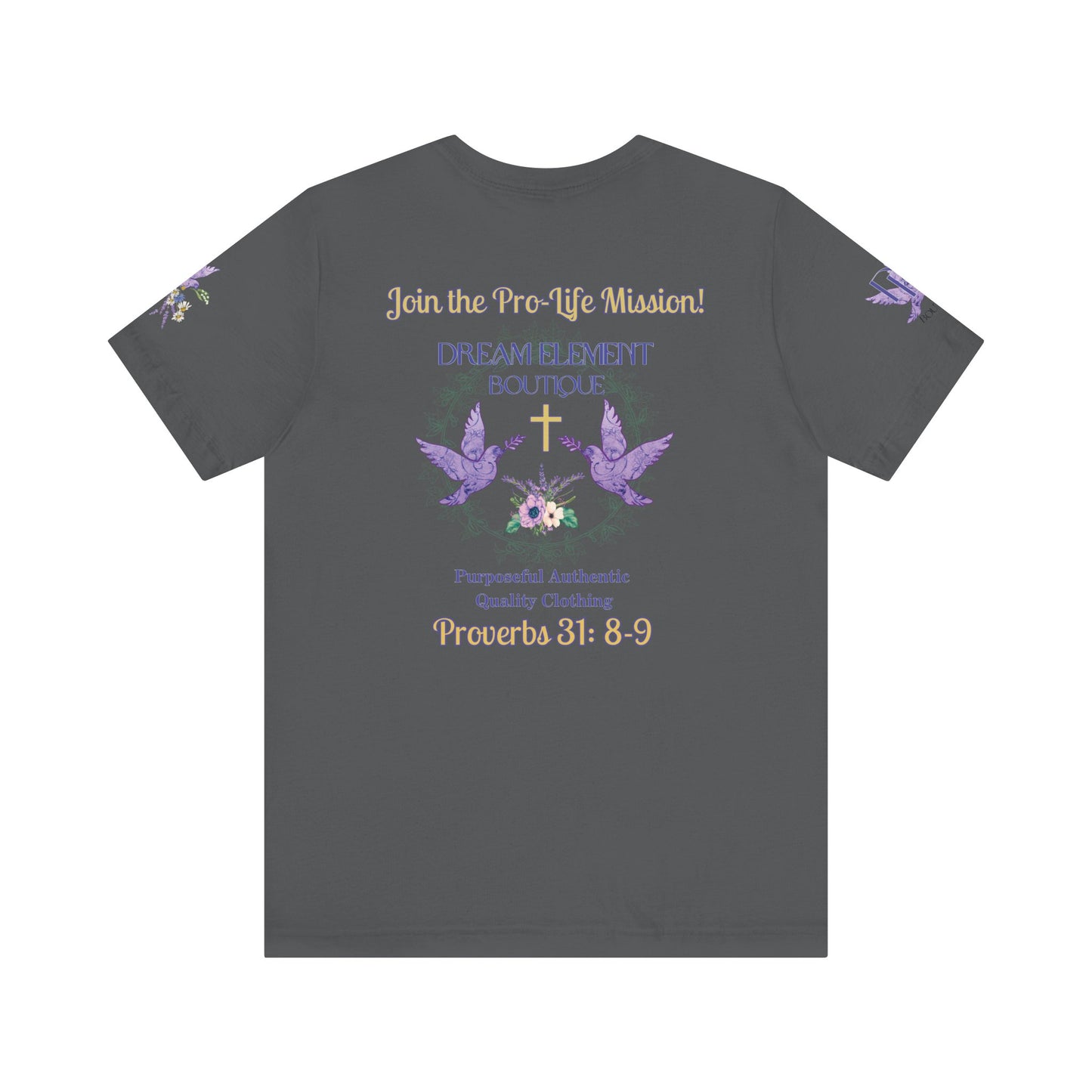 Be A Part of The Change, Pro-Life Mission Dream Element Logo Premium Bella Canvas Tee