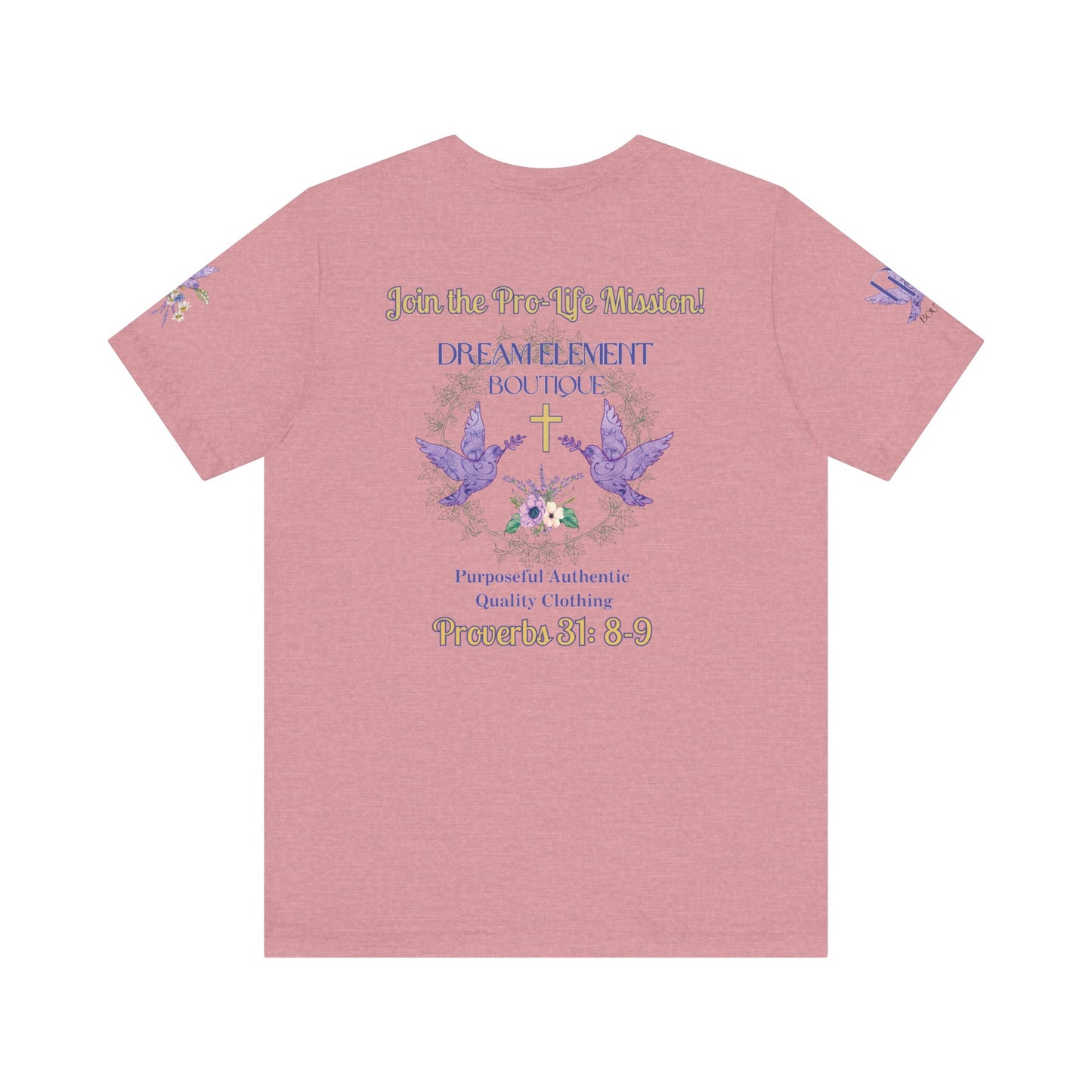 Be A Part of The Change, Pro-Life Mission Dream Element Logo Premium Bella Canvas Tee